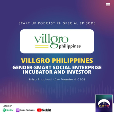 Special: Villgro Philippines - Gender-Smart Social Enterprise Incubator and Investor