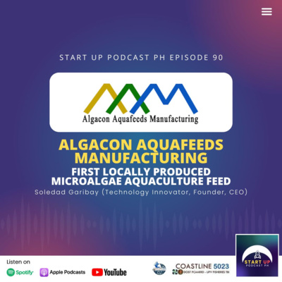 Start Up #90: Algacon Aquafeeds Manufacturing - First Locally Produced Microalgae Aquaculture Feed