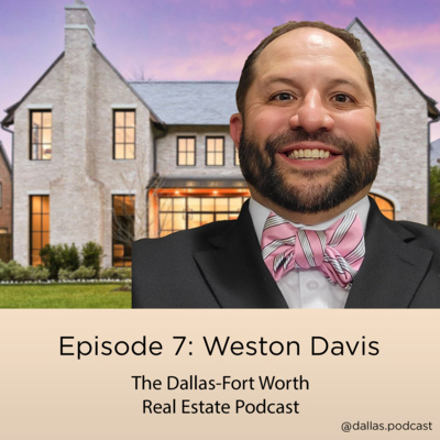 The Dallas-Fort Worth Real Estate Podcast