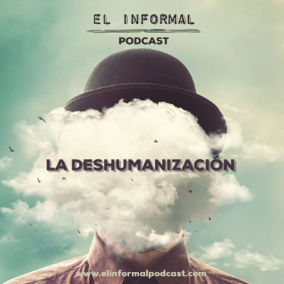 La Deshumanización