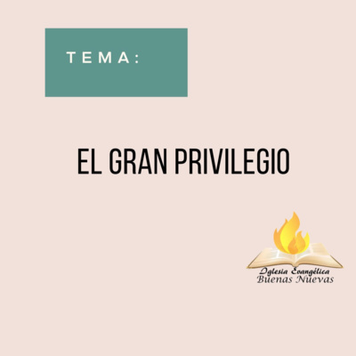 El Gran Privilegio