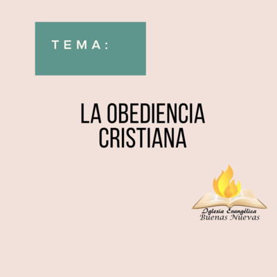 La Obediencia Cristiana