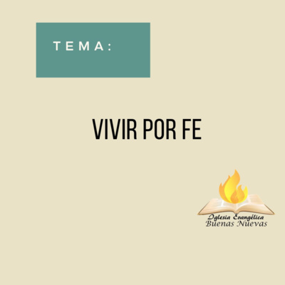 Vivir Por Fe