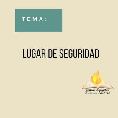 Lugar De Seguridad