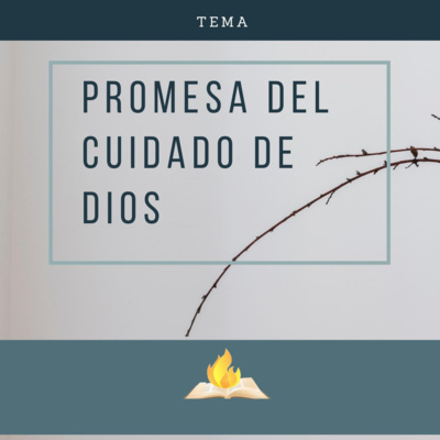 La Promesa Del Cuidado De Dios
