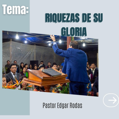 Riquezas De Su Gloria