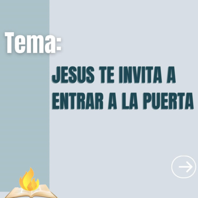 Jesús Te Invita A Entrar A La Puerta