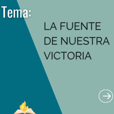 La Fuente De Nuestra Victoria