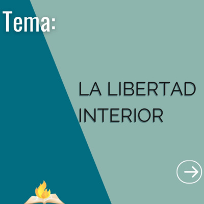 La Libertad Interior