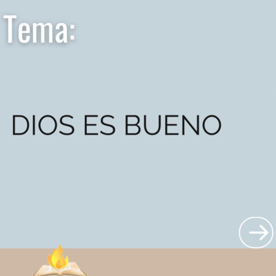 Dios Ha Sido Bueno