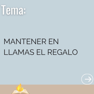 Mantener El Regalo En Llamas