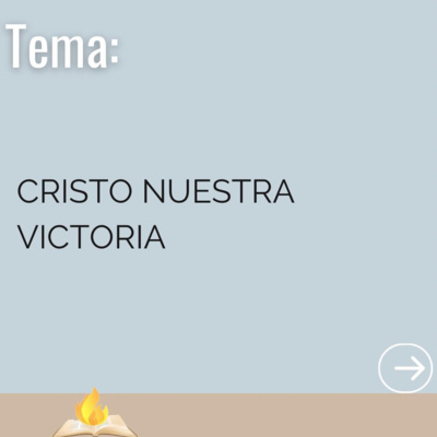 Cristo Nuestra Victoria