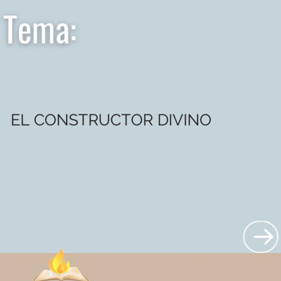 El Constructor Divino