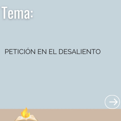 Petición En El Desaliento