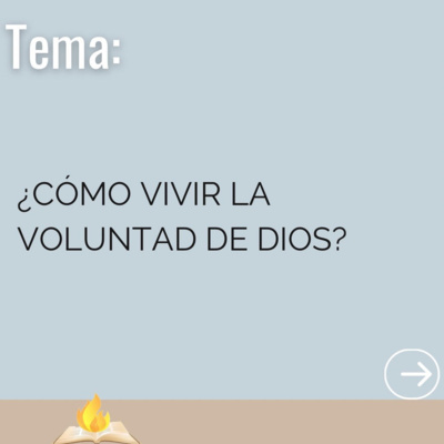 ¿Cómo Vivir La Voluntad De Dios?