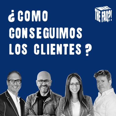 EPISODIO 2 - ¿Qué es lo que le funciona a nuestra empresa para vender?