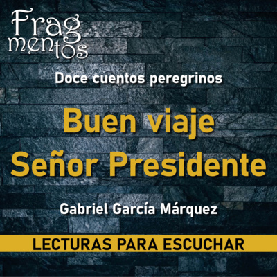 Fragmentos. Lecturas para escuchar