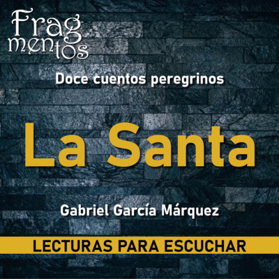 Fragmentos. Lecturas para escuchar
