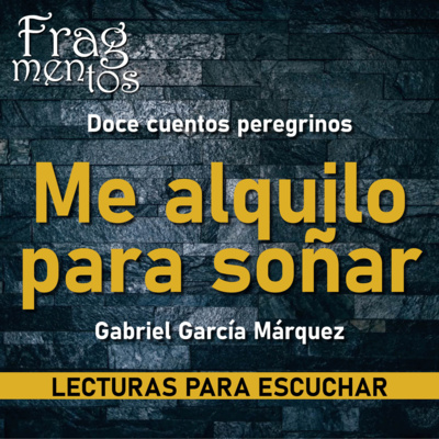Fragmentos. Lecturas para escuchar