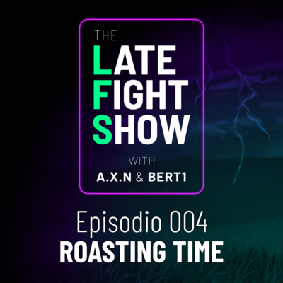 [ITA] LFS 004 - Roasting Time con Rappz episode artwork