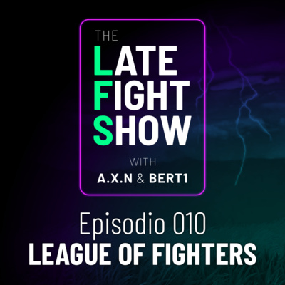 [ITA] LFS 010 - League of Fighters episode artwork