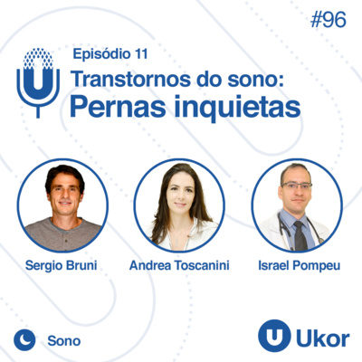 TRANSTORNO DO SONO - Ep. 11 - Pernas inquietas