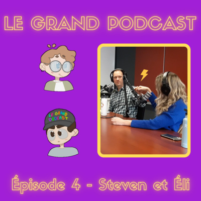 Le Grand Podcast