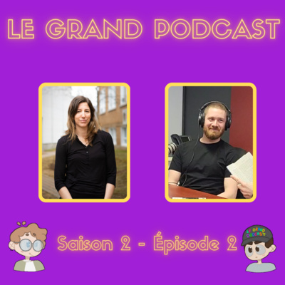 Le Grand Podcast
