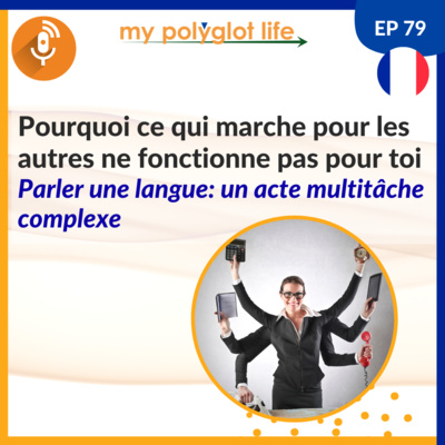 [Français niveau avancé] Pourquoi ce qui fonctionne pour d'autres ne marche pas pour toi | Advanced French podcast: Why does it work for others and not for you