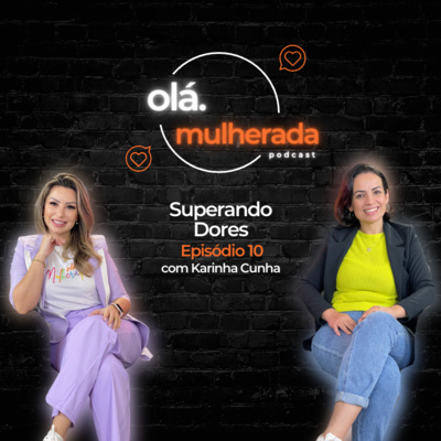 Olá Mulherada!
