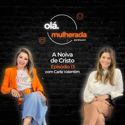 Olá Mulherada!
