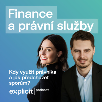 #8 - Finance a právo. Kdy využít právníka a jak předcházet sporům?