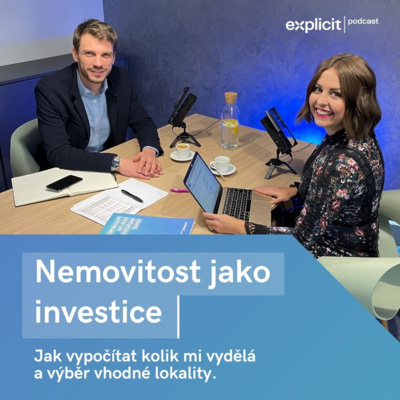 #10 - Martin Diblíček: Investiční nemovitost - jak vypočítat kolik mi vydělá a výběr vhodné lokality - 1. část