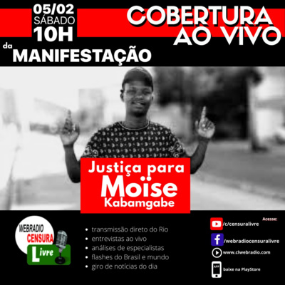 COBERTURA AO VIVO | Manifestação "Justiça para Moïse Kabamgabe" episode artwork