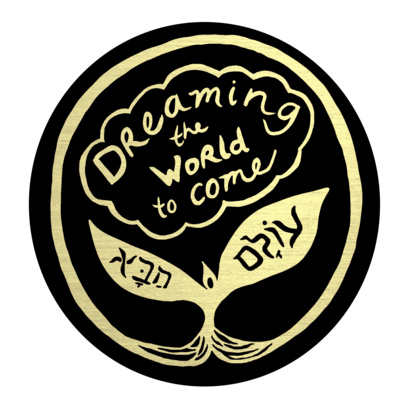 Dreaming the World to Come