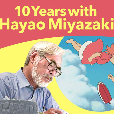 Studio Ghibli opinión documental 10 años con Hayao Miyazaki  episode artwork