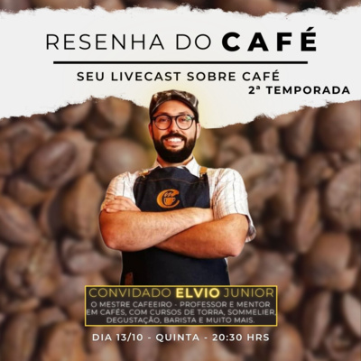 Resenha do Café #15 com Elvio Junior