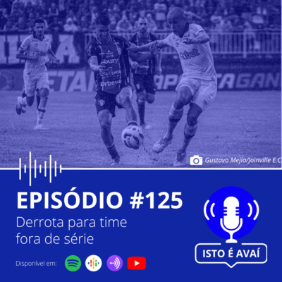 DERROTA PARA TIME FORA DE SÉRIE | EP #125 - 2023 episode artwork