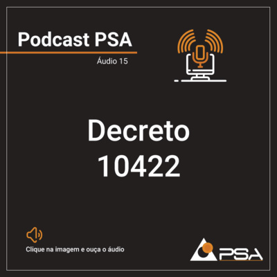 Decreto 10422 - Podcast 15