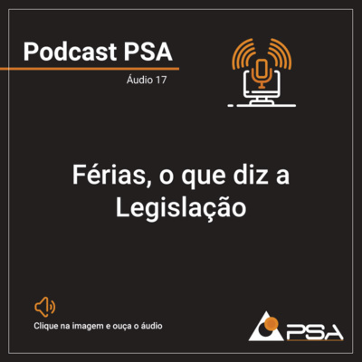 Férias: o que diz a Legislação - Podcast 17