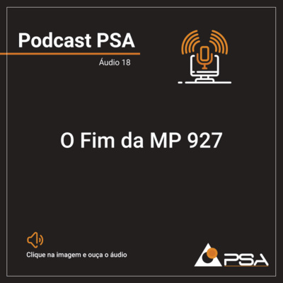 Fim da MP 927 - Podcast 18