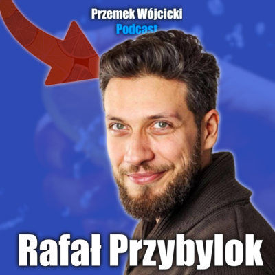 Przemek Wójcicki Podcast