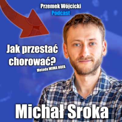 Przemek Wójcicki Podcast