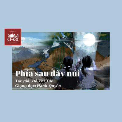 XÓM CHÒI kể