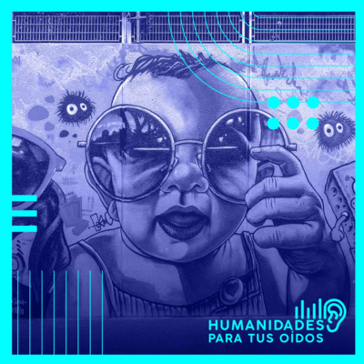 Humanidades para tus oídos