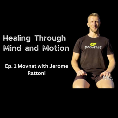 Healing Through Mind and Motion