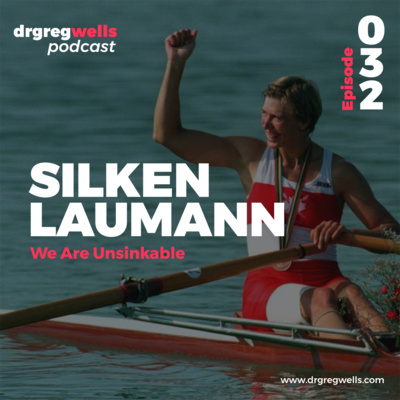 #32. Silken Laumann on We Are Unsinkable
