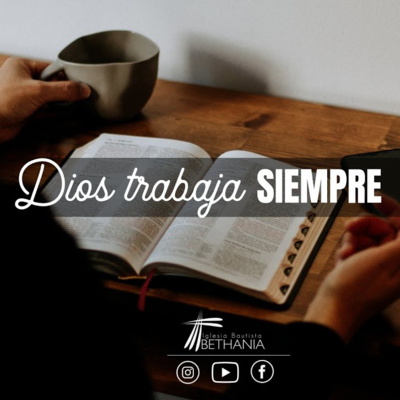 Dios trabaja siempre - Febrero 20,22 episode artwork