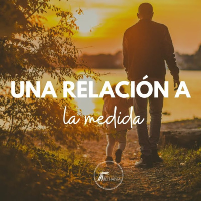 Una relación a la medida - Marzo 13,22 episode artwork