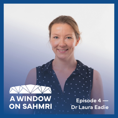 A Window On SAHMRI